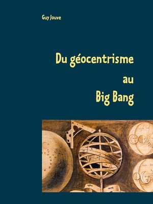 cover image of Du géocentrisme au Big Bang